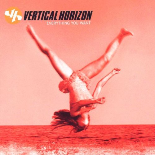 cover: Everything You Want, Vertical Horizon