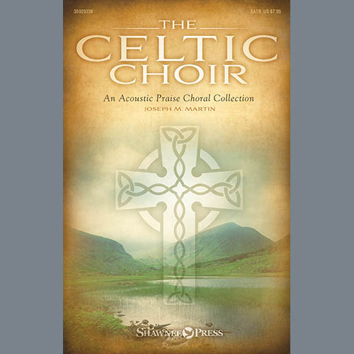 cover: The Celtic Choir, Joseph M. Martin