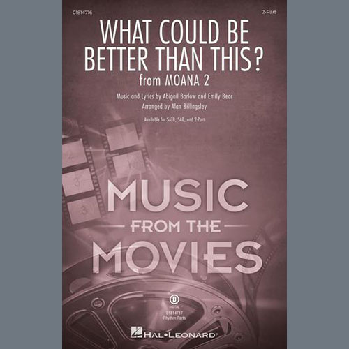 cover: What Could Be Better Than This? (from Moana 2) (arr. Alan Billingsley), Abigail Barlow & Emily Bear
