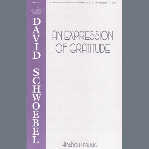 cover: An Expression Of Gratitude, David Schwoebel, Chor
