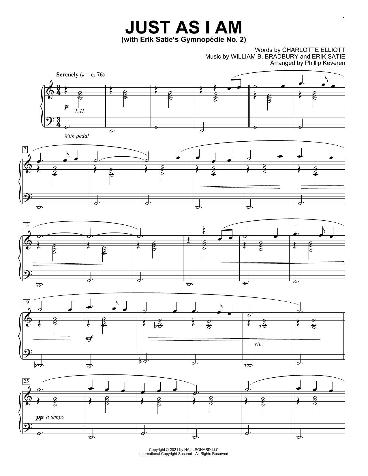 Produktbild zu: Just As I Am (With Erik Satie's Gymnopedie No. 2) (arr. Phillip Keveren)