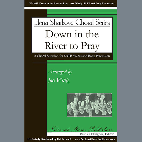 cover: Down in the River to Pray, Jace Witting, Chor