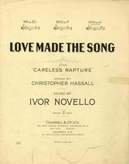cover: Love Made The Song (from 'Caresless Rapture'), Ivor Novello