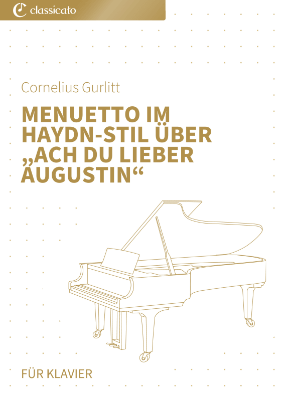 Produktbild zu: Menuetto im Haydn-Stil über "Ach du lieber Augustin"Cornelius Gurlitt