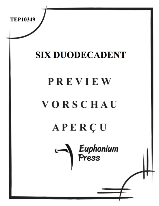 Produktgalerie: Seite 2 von 37 Six Duodecadent Duets , , (Euphonium Duett)