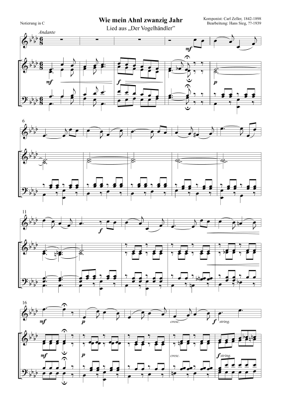 Product picture to: Wie mein Ahnl zwanzig Jahr (Lied aus „Der Vogelhändler”)Carl Zeller