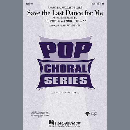 cover: Save The Last Dance For Me (arr. Mark Brymer), Michael Buble