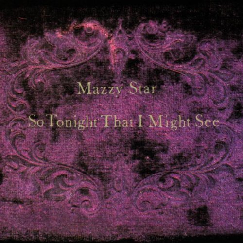 cover: Fade Into You, Mazzy Star