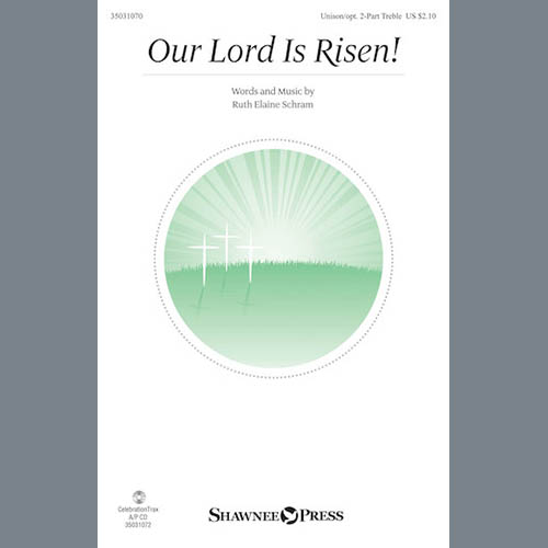 cover: Our Lord Is Risen, Ruth E. Schram