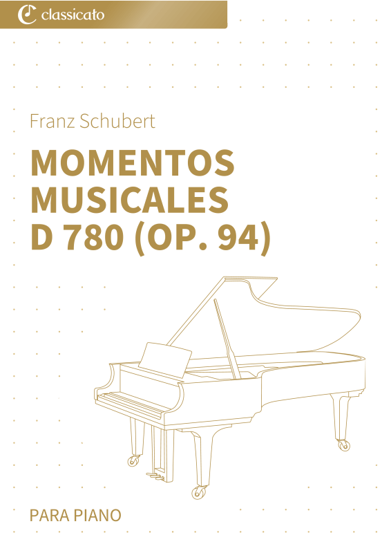 Produktbild zu: Momentos musicales D 780 (op. 94) - Seis piezas de carácter románticas para pianoFranz Schubert