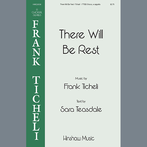 cover: There Will Be Rest, Frank Ticheli, Chor
