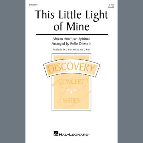 cover: This Little Light Of Mine (arr. Rollo Dilworth), African-American Spiritual, Chor