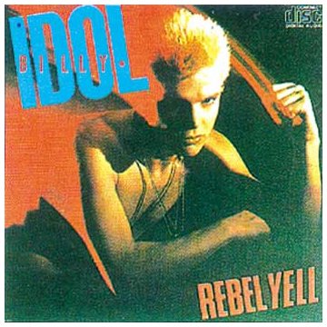 cover: Rebel Yell, Billy Idol