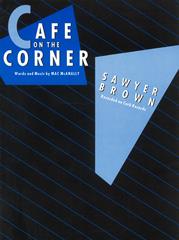 cover: Café On The Corner, Sawyer Brown, Gesang, Gitarre, Klavier