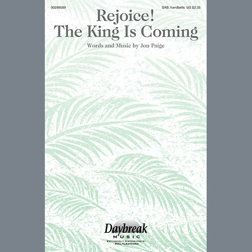 cover: Rejoice! The King Is Coming, Jon Paige, Chor