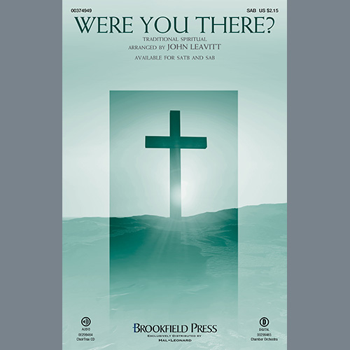 cover: Were You There? (arr. John Leavitt), Traditional Spiritual, Chor
