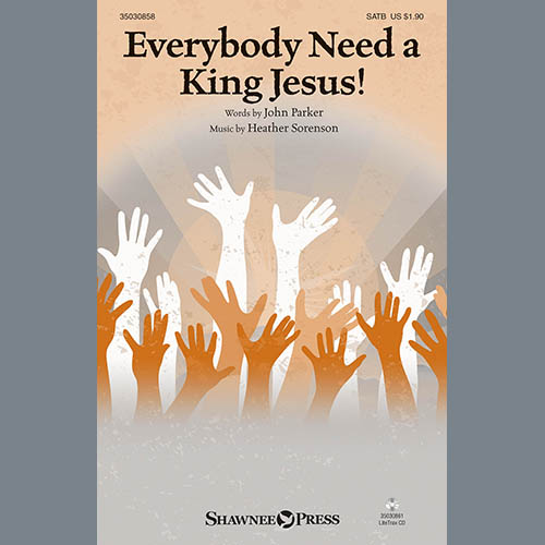 cover: Everybody Need A King Jesus!, Heather Sorenson