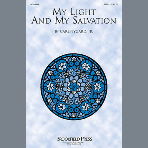 cover: My Light And My Salvation, Carl Nygard, Jr., Chor