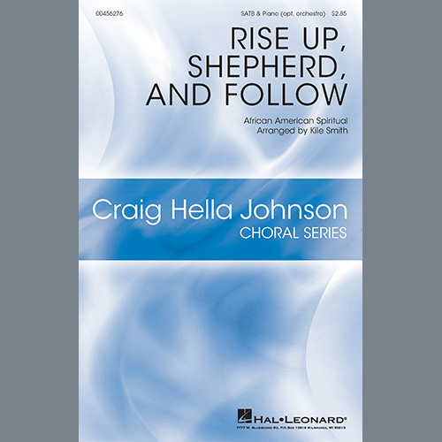 cover: Rise Up Shepherd, And Follow (arr. Kile Smith), African American Spiritual, Chor