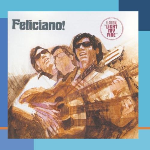 cover: Light My Fire, Jose Feliciano
