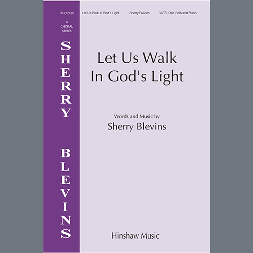 cover: Let Us Walk In God's Light, Sherry Blevins, Chor