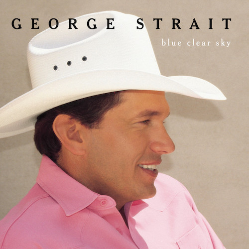 cover: Blue Clear Sky, George Strait