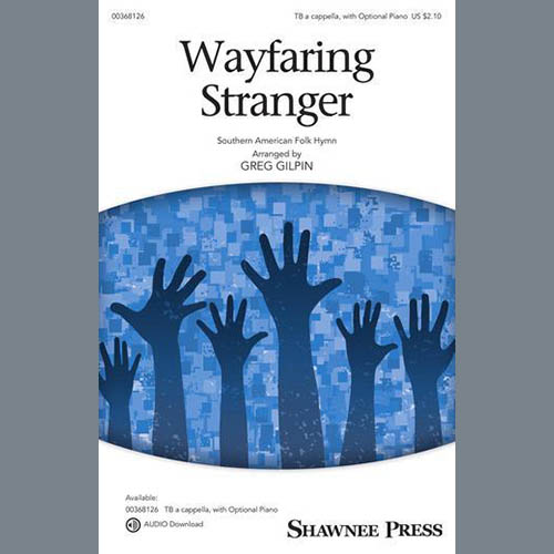 Produktbild zu: Wayfaring Stranger (arr. Greg Gilpin)