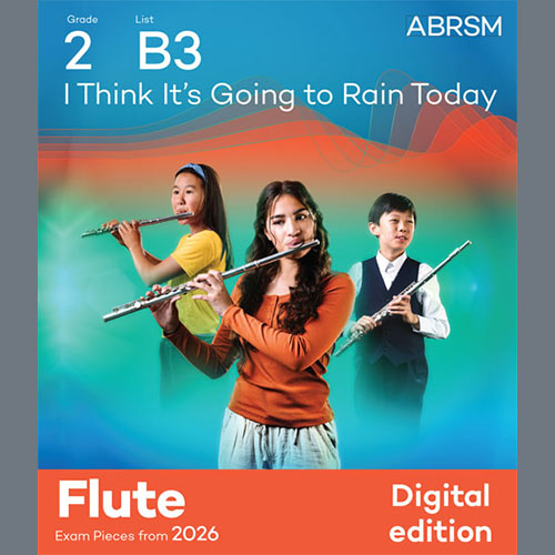 Product picture to: I Think It's Going to Rain Today (Grade 2, list B3, from the ABRSM Flute Syllabus from 2026)
