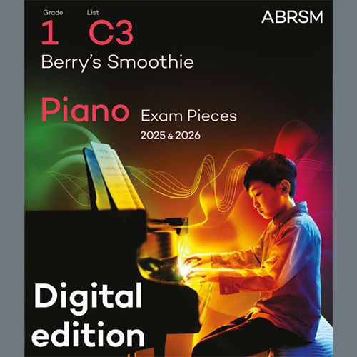 cover: Berry's Smoothie (Grade 1, list C3, from the ABRSM Piano Syllabus 2025 & 2026), Nikki Yeoh, Klavier