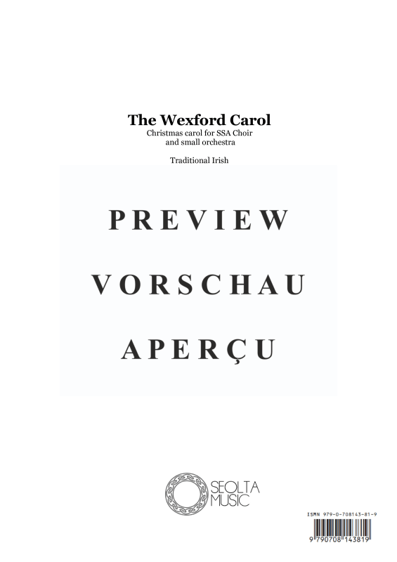 Produktgalerie: Seite 2 von 11 The Wexford Carol, , Frauenchor und kleines Orchester Partitur und Stimmen - Chorpartitur und Klavier opt.