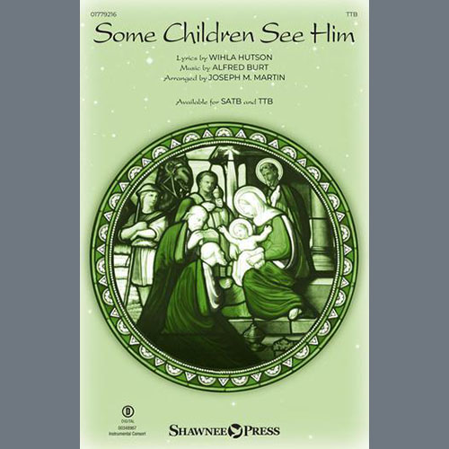 cover: Some Children See Him (arr. Joseph M. Martin), Alfred S. Burt, Chor