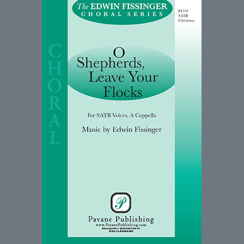cover: O Shepherds Leave Your Flocks, Edwin Fissinger, Chor