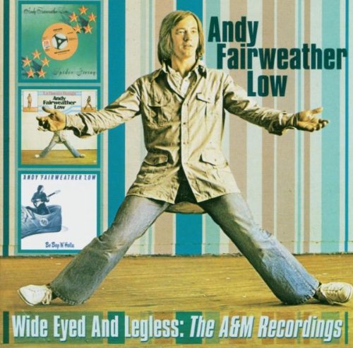cover: Wide-Eyed And Legless, Andy Fairweather Low