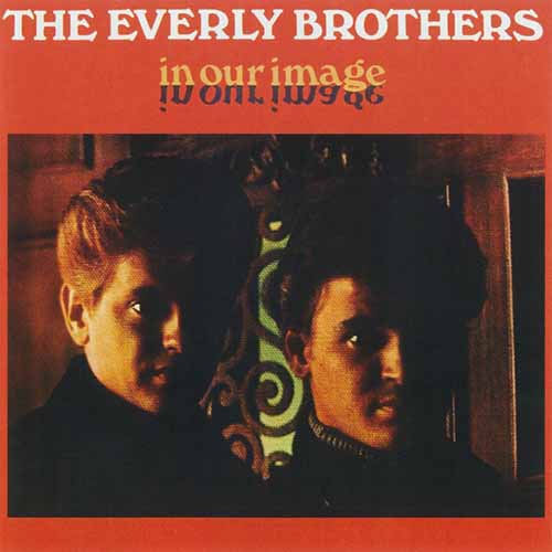 cover: I'll Never Get Over You, The Everly Brothers