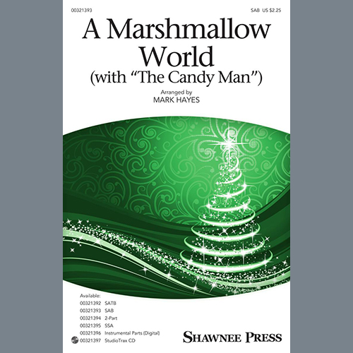 cover: A Marshmallow World (with "The Candy Man"), Mark Hayes