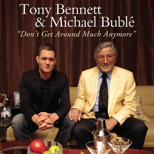 cover: Don't Get Around Much Anymore, Tony Bennett & Michael Buble