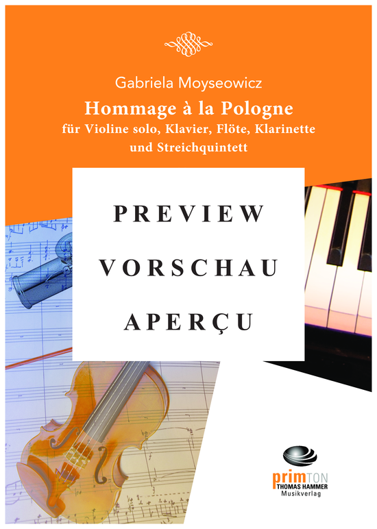 Product gallery: Page 2 of 21 Hommage à la Pologne (2015) , ,  (ensemble for violin solo, piano, flute, clarinet + string quintet)