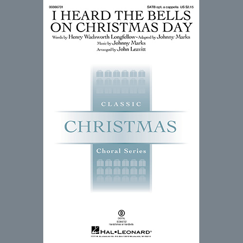 cover: I Heard The Bells On Christmas Day (arr. John Leavitt), Johnny Marks