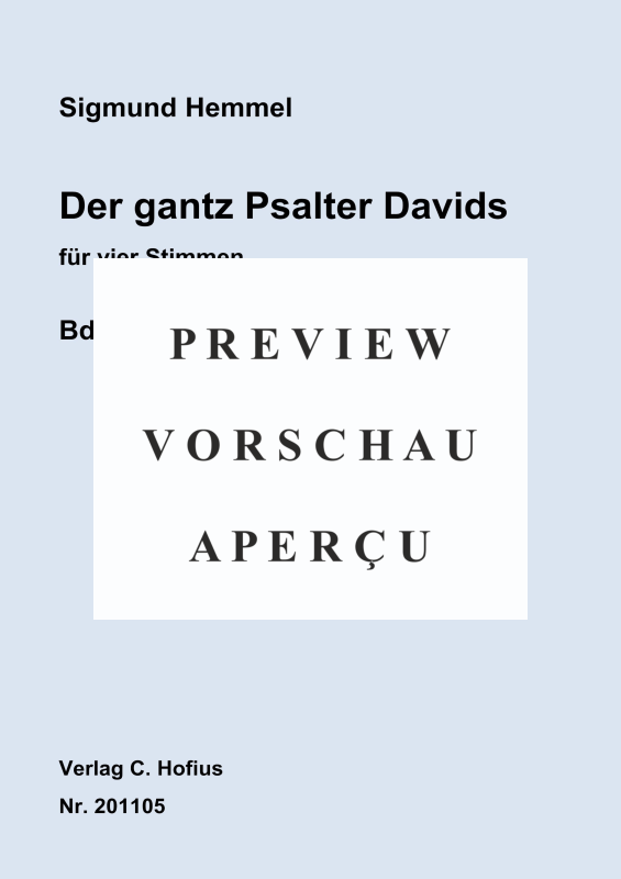 Produktgalerie: Seite 2 von 11 Der gantz Psalter Davids, Bd. 1, Psalm 1 - 30, , (Gemischter Chor)