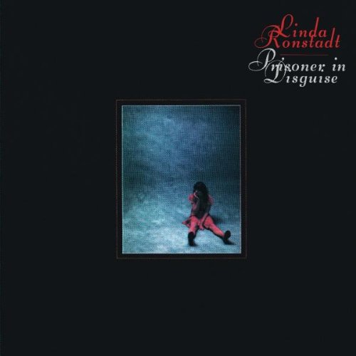 cover: Prisoner In Disguise, Linda Ronstadt
