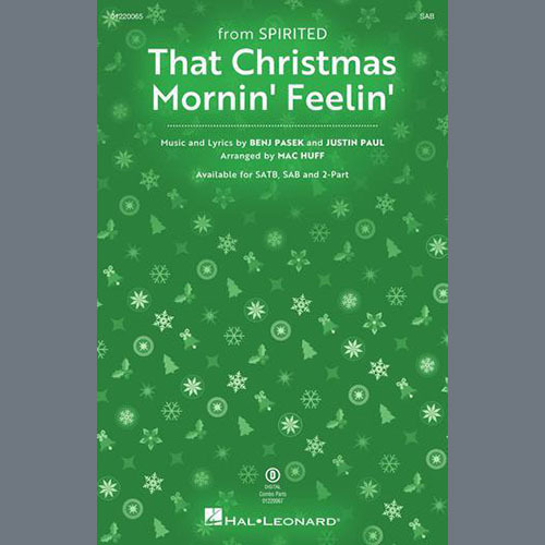 cover: That Christmas Morning Feelin' (from Spirited) (arr. Mac Huff), Pasek & Paul