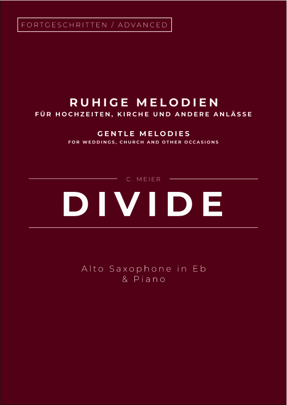 Produktbild zu: Divide - Gentle Melodies for Weddings, Church, and Other OccasionsChristoph Meier