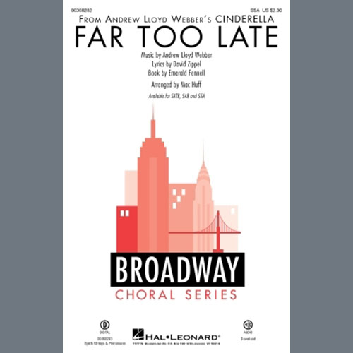Produktbild zu: Far Too Late (from Cinderella) (arr. Mac Huff)