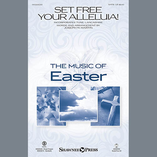 cover: Set Free Your Alleluia!, Joseph M. Martin, Chor