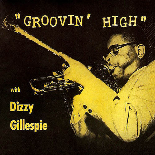 cover: Dizzy Atmosphere, Dizzy Gillespie