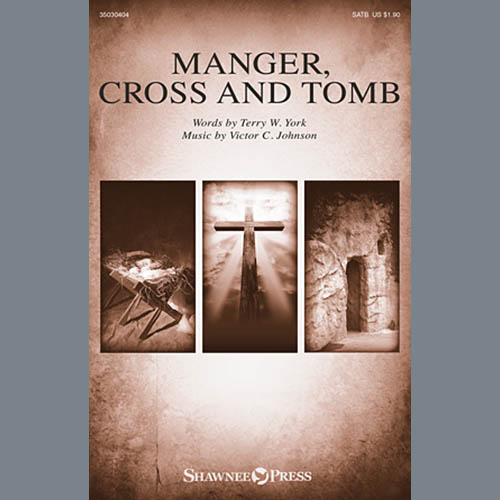 cover: Manger, Cross And Tomb, Victor C. Johnson