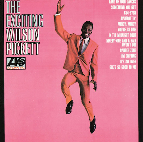 cover: Land Of A Thousand Dances, Wilson Pickett