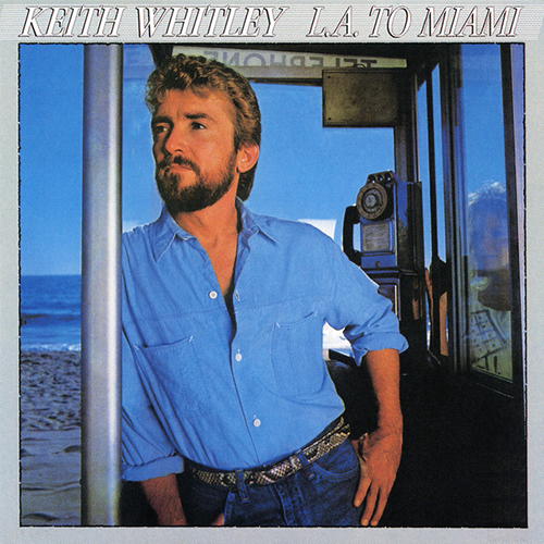 cover: Ten Feet Away, Keith Whitley