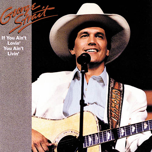 cover: Famous Last Words Of A Fool, George Strait, Gitarre