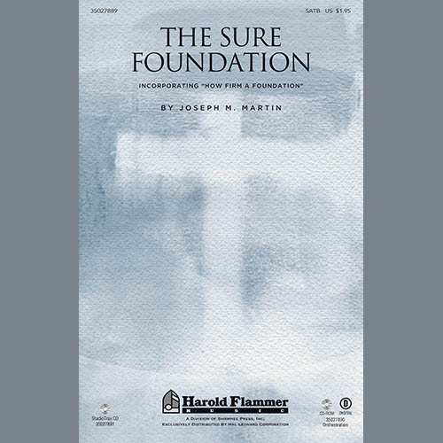 cover: The Sure Foundation, Joseph M. Martin